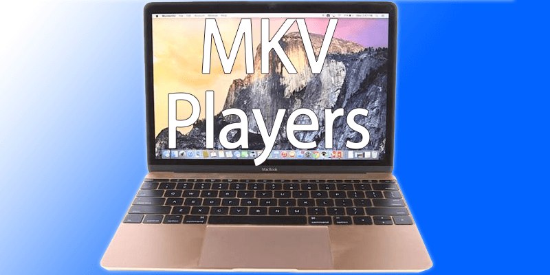 Mkv player for mac 2019